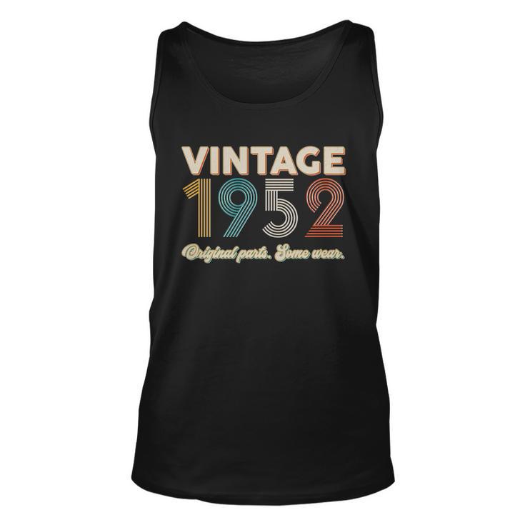 Vintage 1952 Original Parts Some Wear 70Th Birthday Tshirt Unisex Tank Top