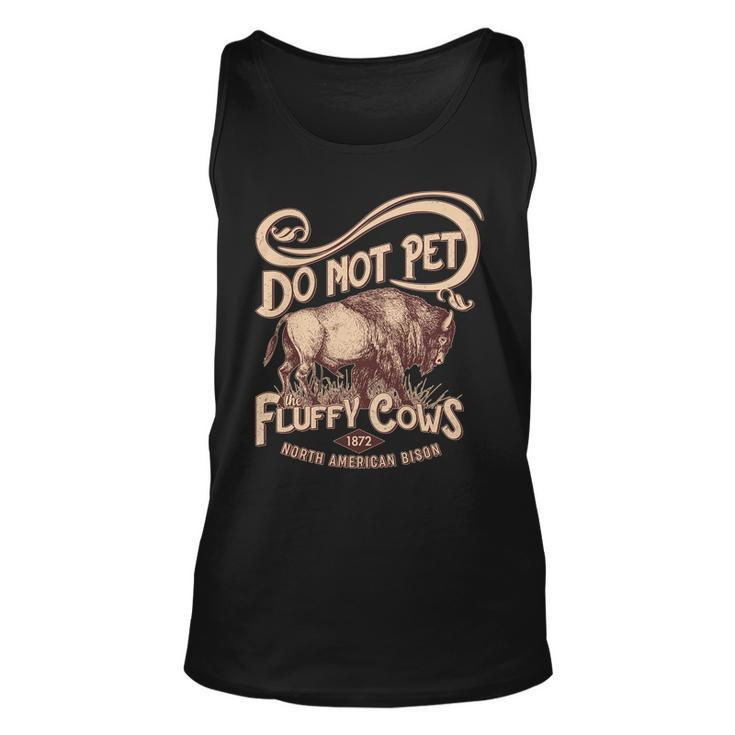 Vintage Do Not Pet The Fluffy Cows Unisex Tank Top