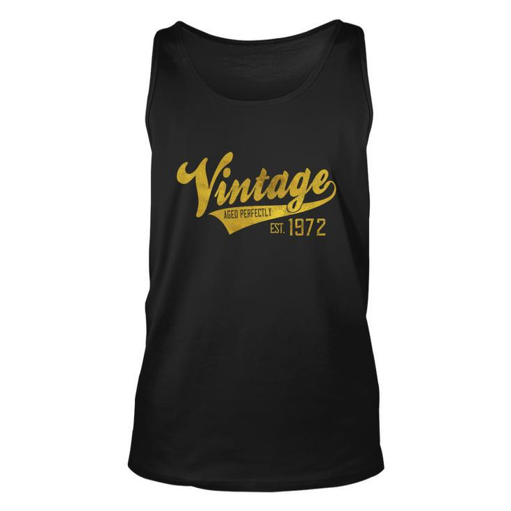 Vintage Est 1972 Gift 50 Yrs Old Bfunny Giftday 50Th Birthday Gift Meaningful Gi Unisex Tank Top