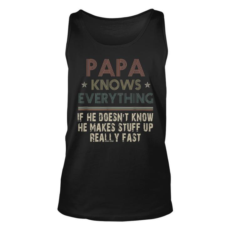 Vintage Papa Know Everything Gift For Fathers Day  Unisex Tank Top