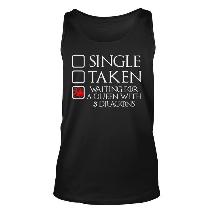 Waiting For A Queen With 3 Dragons Unisex Tank Top