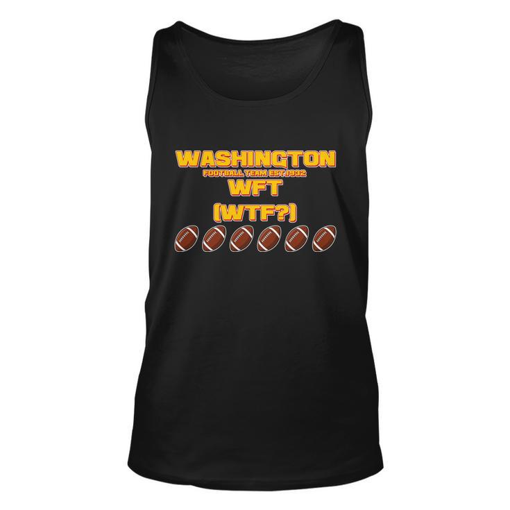 Washington Football Team Est 1932 Wft Wtf Tshirt Unisex Tank Top