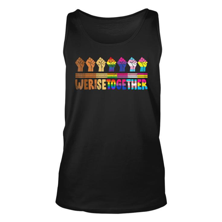 We Rise Together Lgbt-Q Pride Social Justice Equality Ally  Unisex Tank Top