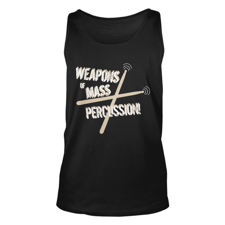 Weapons Of Mass Percussion Funny Drum Drummer Music Band Tshirt Unisex Tank Top
