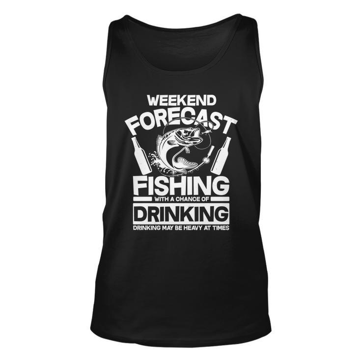 Weekend Forecast Fishing And Drinking Unisex Tank Top