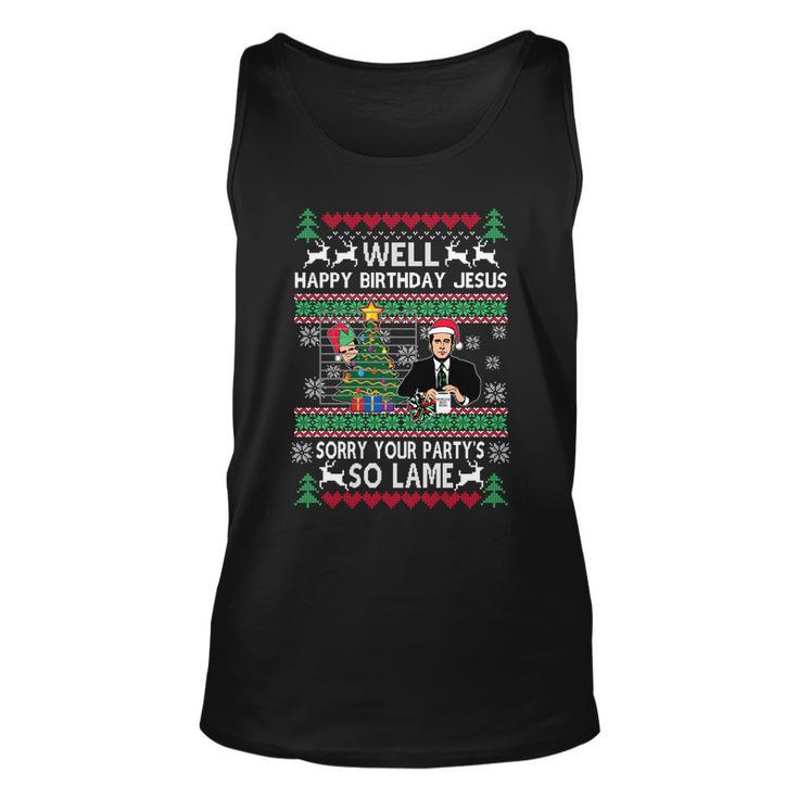 Well Happy Birthday Jesus Funny Quote Office Ugly Christmas Unisex Tank Top