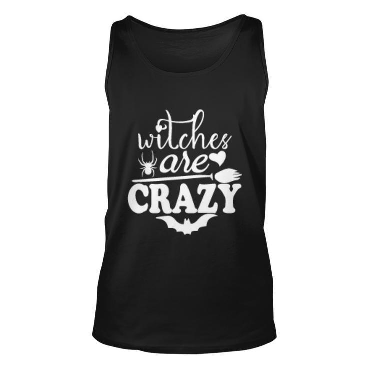 Witches Are Crazy Halloween Quote Unisex Tank Top