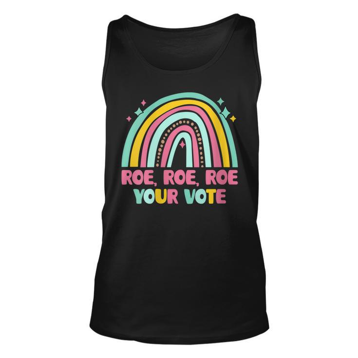 Womens Roe Your Vote Rainbow Retro Pro Choice Womens Rights  Unisex Tank Top