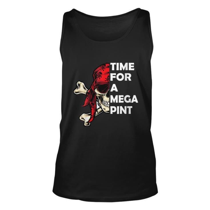 Womens Time For A Mega Pint Funny Sarcastic Saying Unisex Tank Top