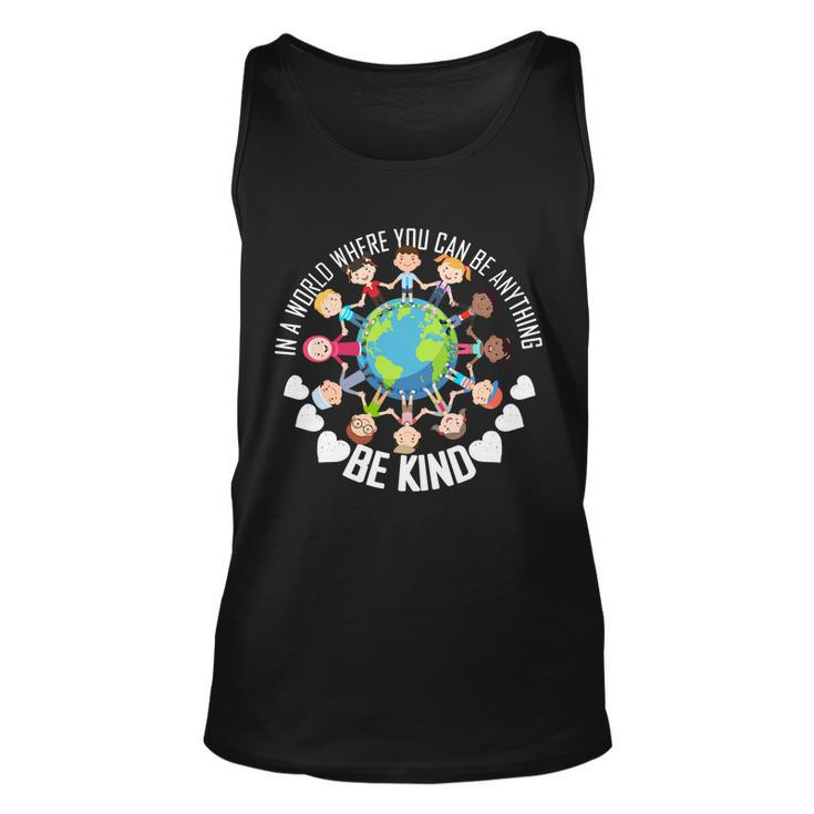 World Where You Can Be Kind Antibullying Unisex Tank Top