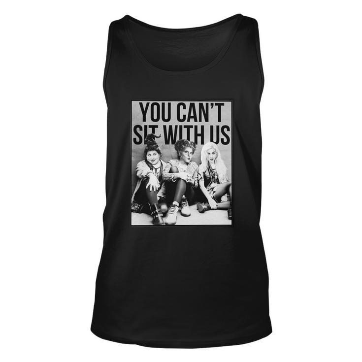 You Cant Sit With Us Funny Witch Movie Unisex Tank Top