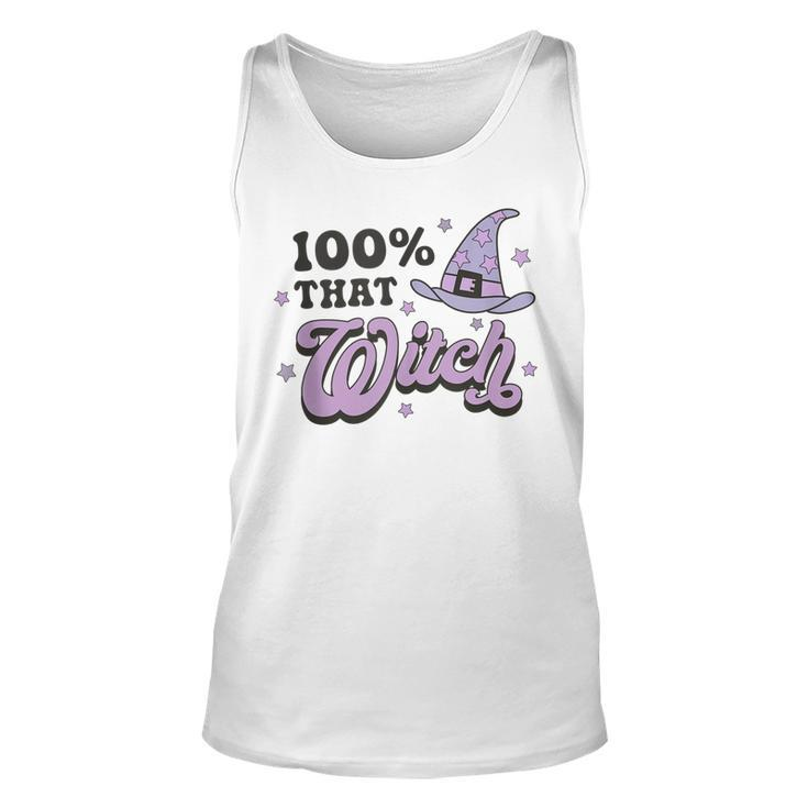 100 That Witch Witchy Woman Witch Vibes Funny Halloween  Unisex Tank Top