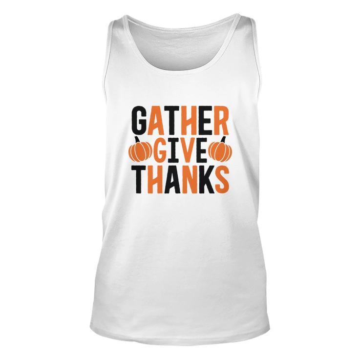 Gather Give Thanks Pumpkin Fall Thanksgiving Men Women Tank Top Graphic Print Unisex