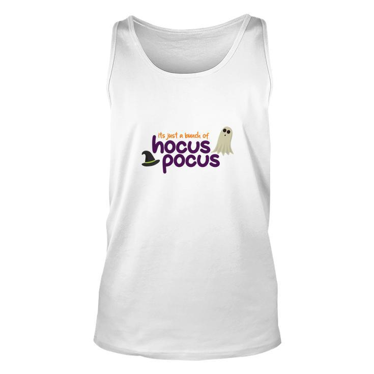 Boo Witch Hat Its Just A Bunch Of Hocus Pocus Halloween Unisex Tank Top