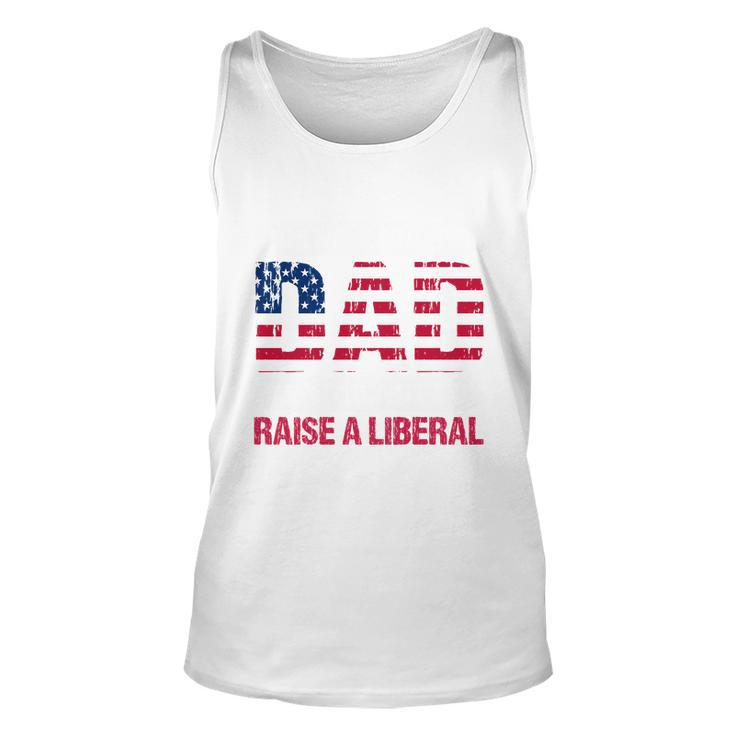 Conservative Dad Trying Not To Raise A Liberal Tshirt Unisex Tank Top