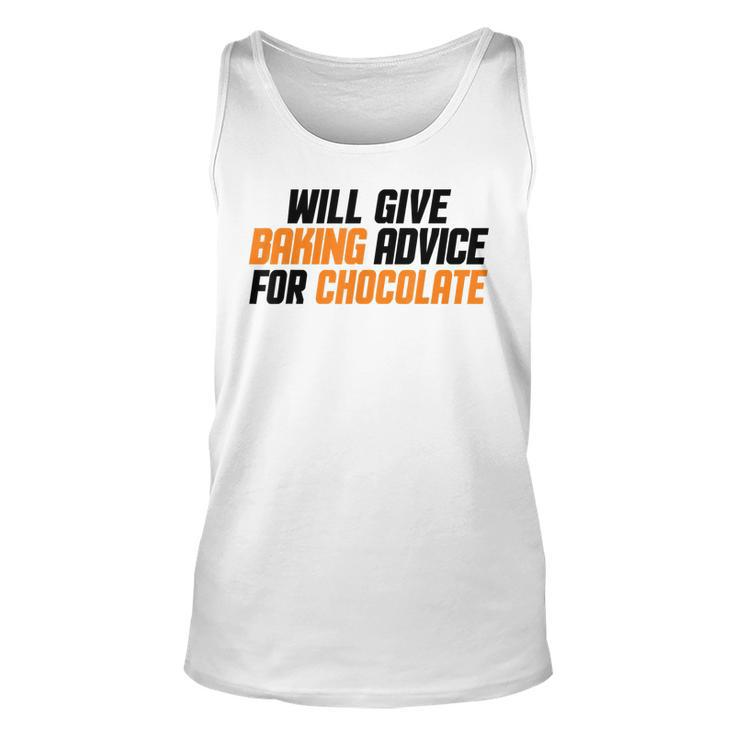 Funny Baker Chef Will Give Baking Advice For Chocolate  V2 Unisex Tank Top