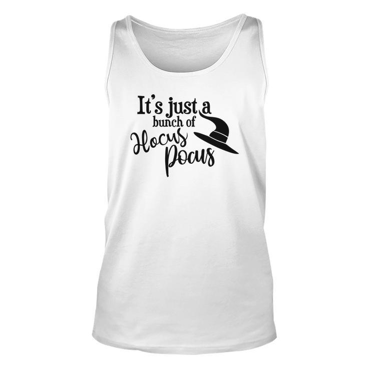 Funny Its Just A Bunch Of Hocus Pocus Halloween Unisex Tank Top
