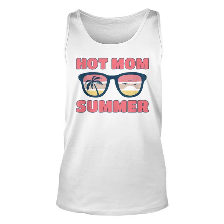 Hot Mom Summer Hot Mom Summer Mother Hot Mom Summer Unisex Tank Top