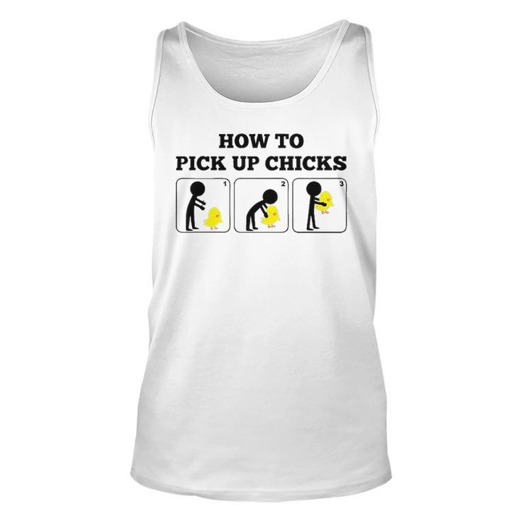 How To Pick Up Chicks Unisex Tank Top