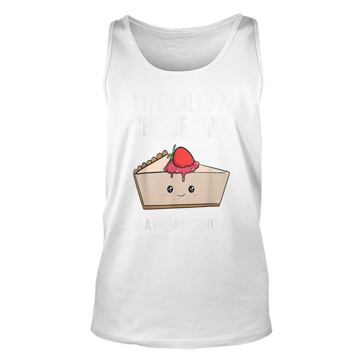 Im A Cheesecake In A Human Costume Halloween Funny Cute  Unisex Tank Top