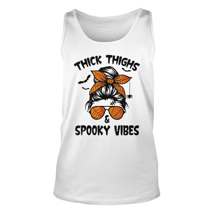 Messy Bun Thick Thighs And Spooky Vibes Halloween Women  Unisex Tank Top