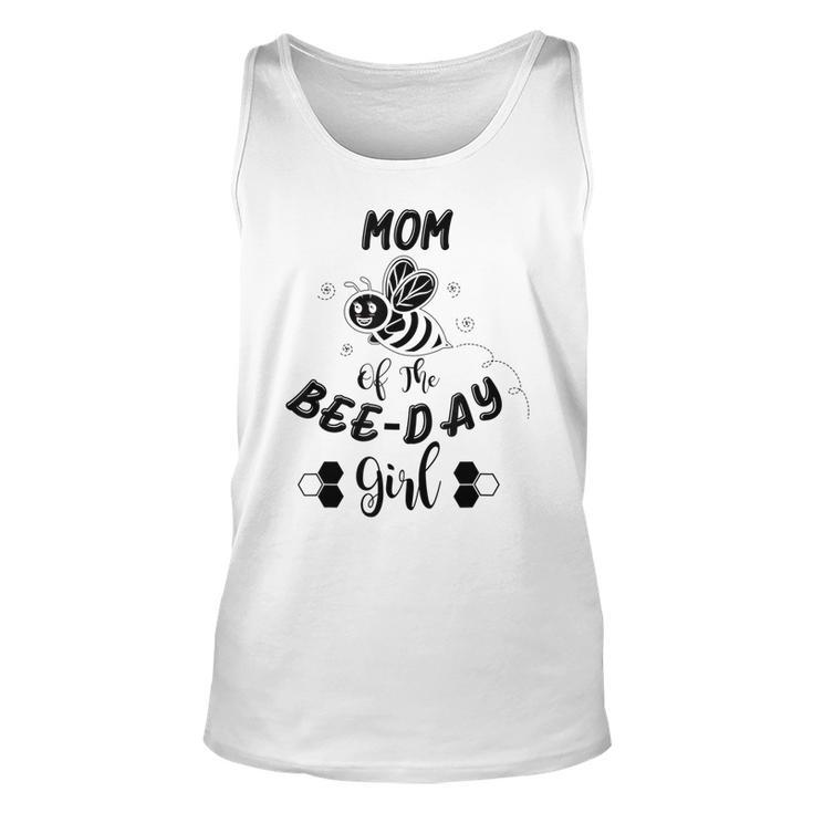 Mom Of The Bee Day Girl Birthday  Unisex Tank Top