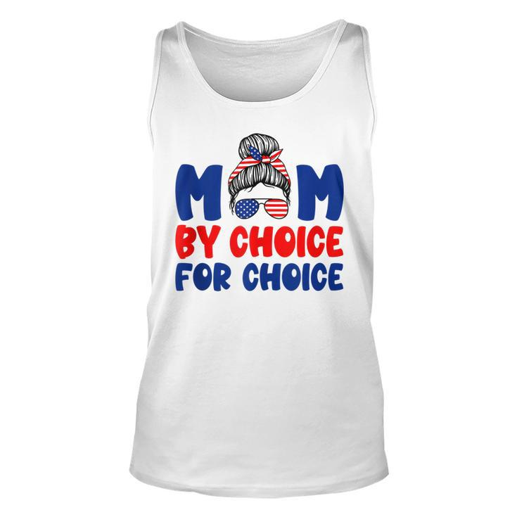 Mother By Choice For Choice Pro Choice Feminist Women Rights  Unisex Tank Top
