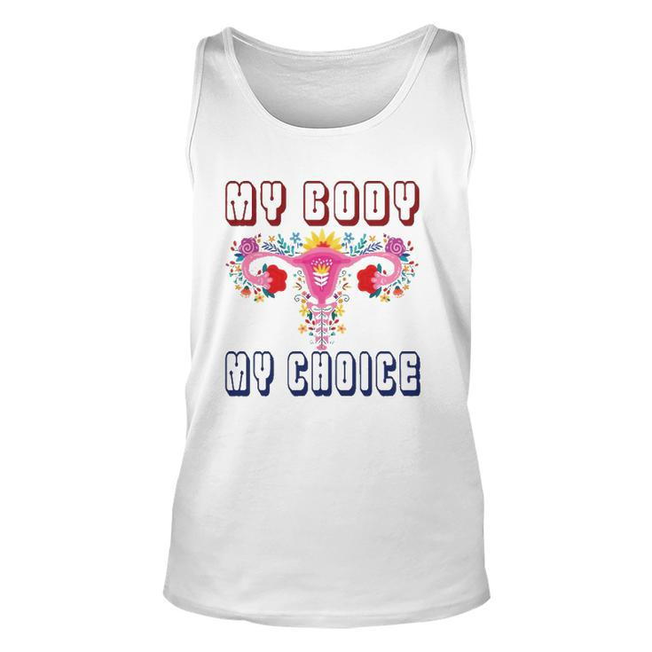 My Body My Choice  Pro Roe Floral Uterus Unisex Tank Top