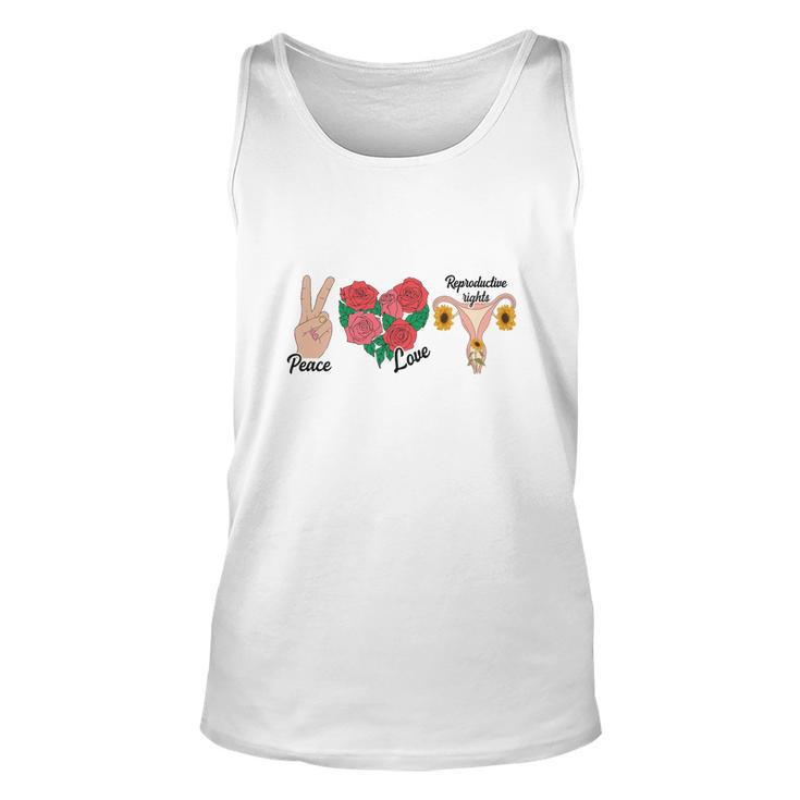 Peace Love Reproductive Rights Uterus Womens Rights Pro Choice Unisex Tank Top