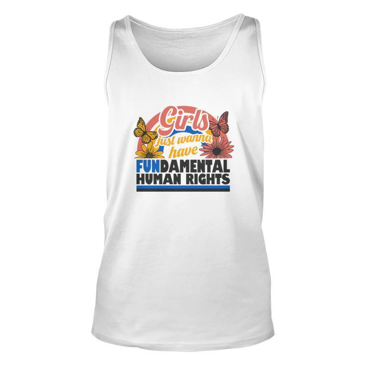 Pro Choice Girl Just Wanna Have Fundamental Human Rights Unisex Tank Top