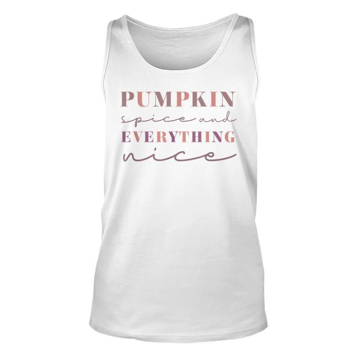 Pumpkin Spice And Everything Nice Fall WomenFunny Halloween  Unisex Tank Top