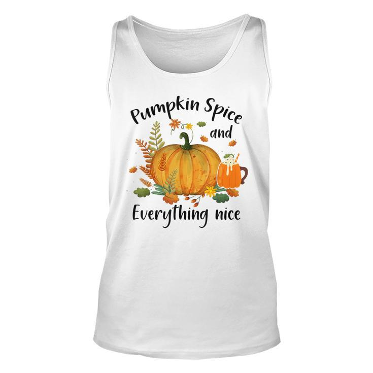 Pumpkin Spice And Everything Nice Funny Thanksgiving Apparel  Unisex Tank Top