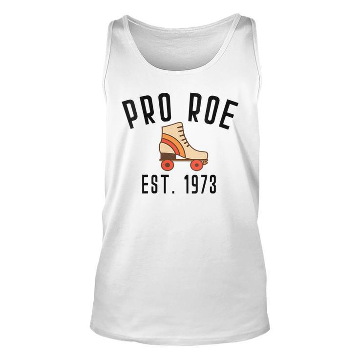 Womens Pro Roe 1973 70S 1970S Rights Vintage Retro Skater Skating  Unisex Tank Top