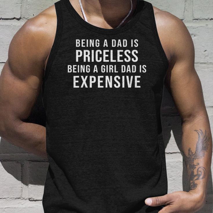 Mens Being A Dad Is Priceless Being A Girl Dad Is Expensive Funny Unisex Tank Top