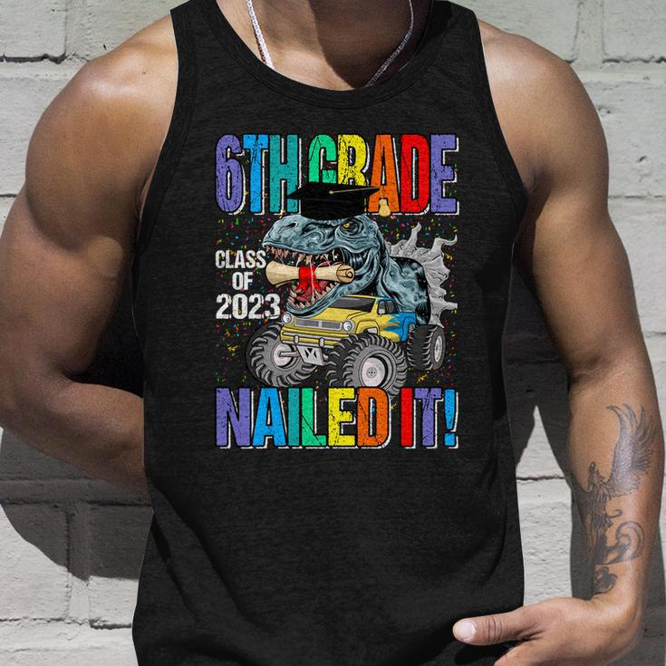 6Th Grade Class Of 2023 Nailed It Monster Truck Dinosaur Meaningful Gift Unisex Tank Top Gifts for Him