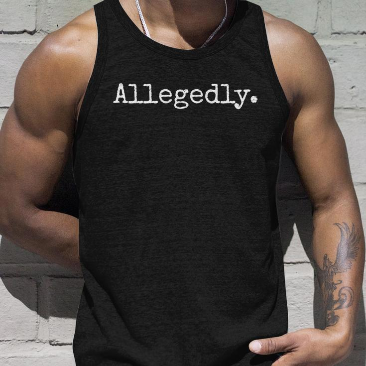 Allegedly Funny Gift Funny Lawyer Cool Gift Funny Lawyer Meaningful Gift Unisex Tank Top Gifts for Him