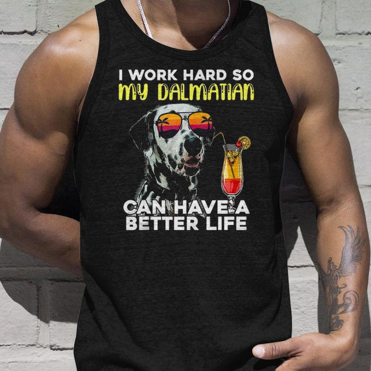 Dalmatian I Work Hard So My Dalmation Can Have A Better Life Tank Top Gifts for Him