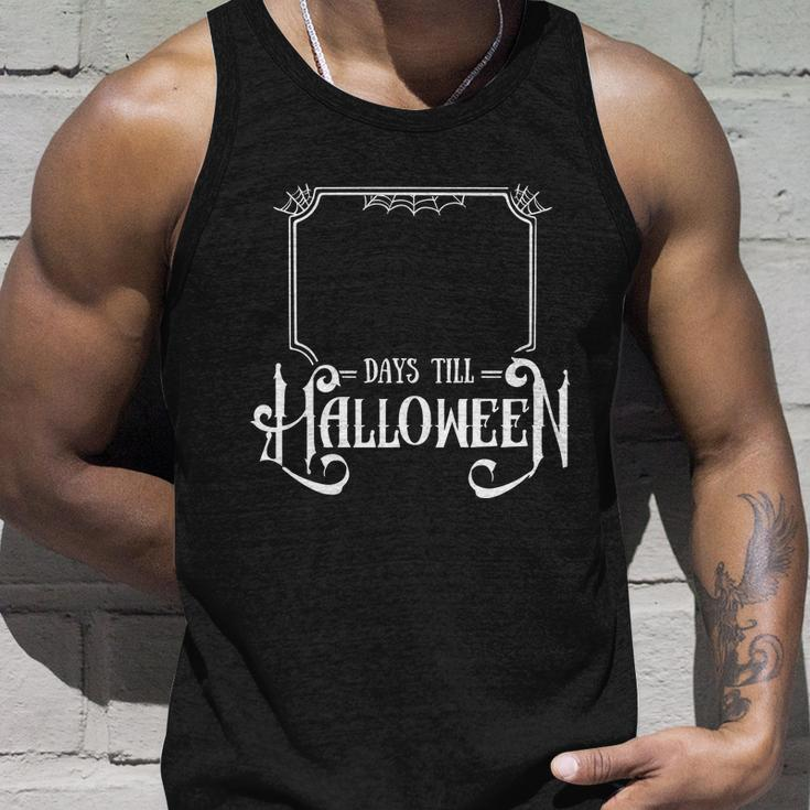 Days Till Funny Halloween Quote Unisex Tank Top Gifts for Him