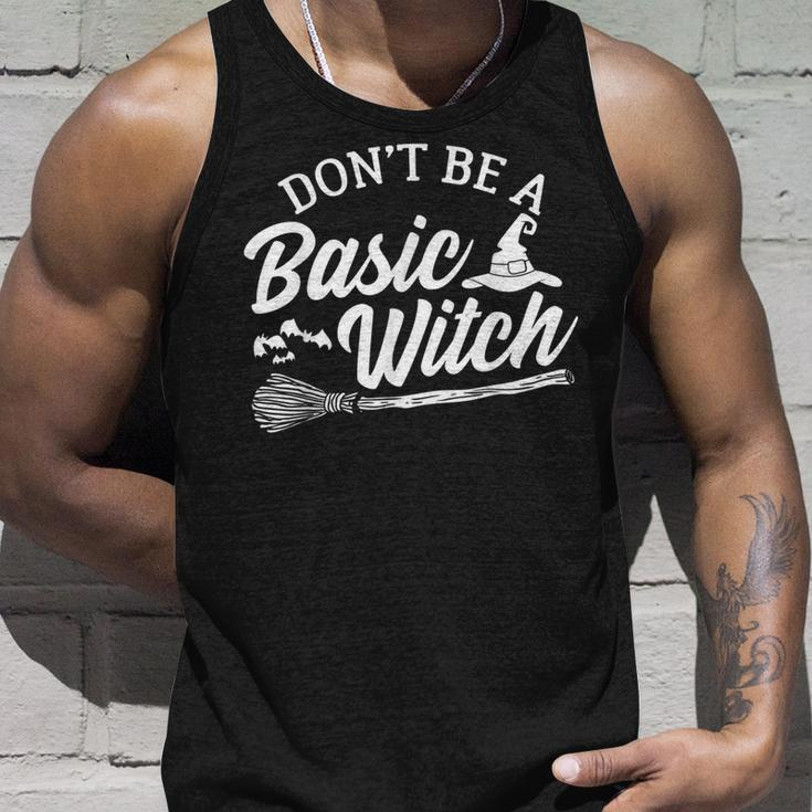 Dont Be A Basic Witch Funny Halloween Witch Costume Unisex Tank Top Gifts for Him