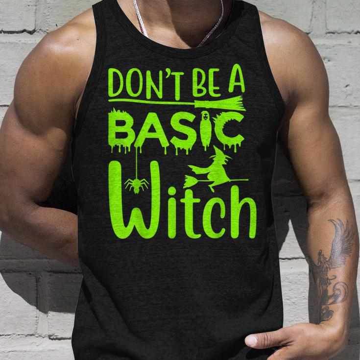 Dont Be A Basic Witch Funny Halloween Women Girl Witches Unisex Tank Top Gifts for Him