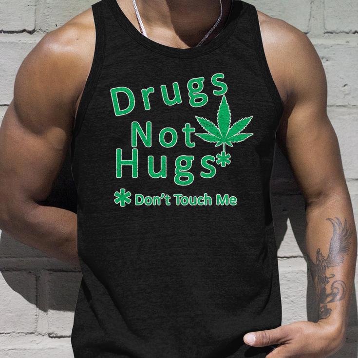 Drugs Not Hugs Dont Touch Me Unisex Tank Top Gifts for Him