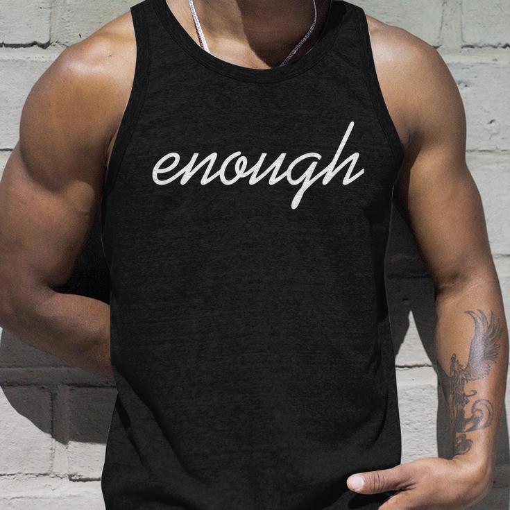 Enough Script March For Our Lives Tshirt Unisex Tank Top Gifts for Him