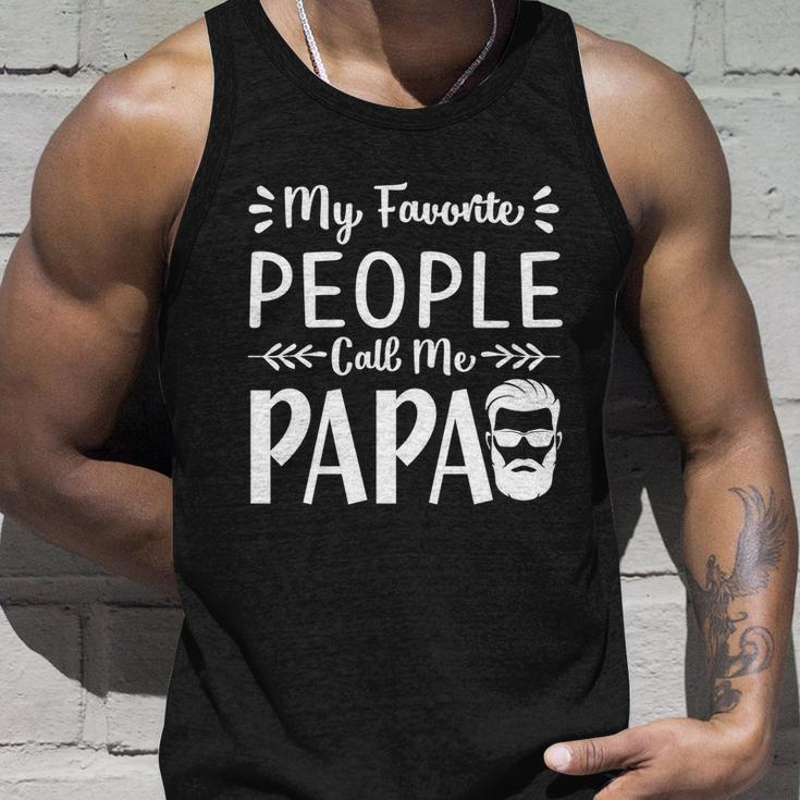 Fathers Day Gift My Favorite People Call Me Papa Gift Unisex Tank Top Gifts for Him