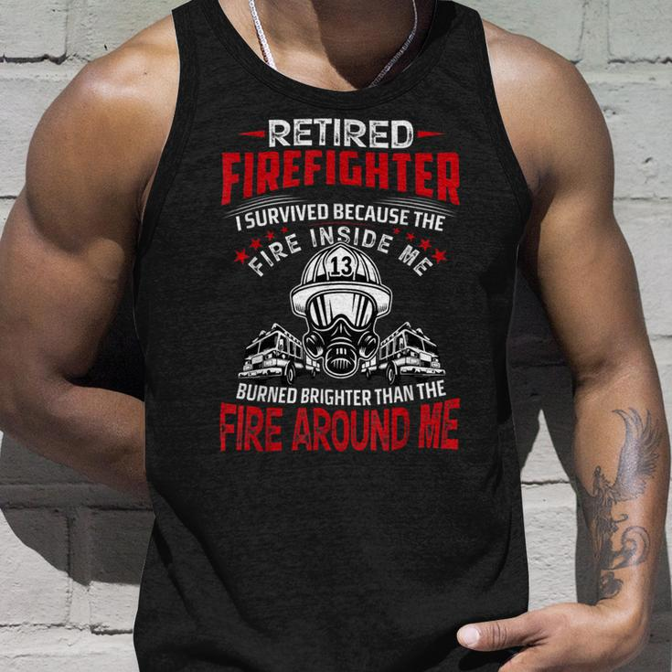 Firefighter Retired Firefighter I Survived Because The Fire Inside Me V2 Unisex Tank Top Gifts for Him