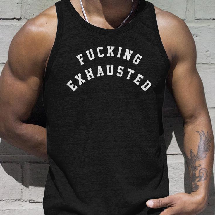 Fucking Exhausted Funny Humor Unisex Tank Top Gifts for Him