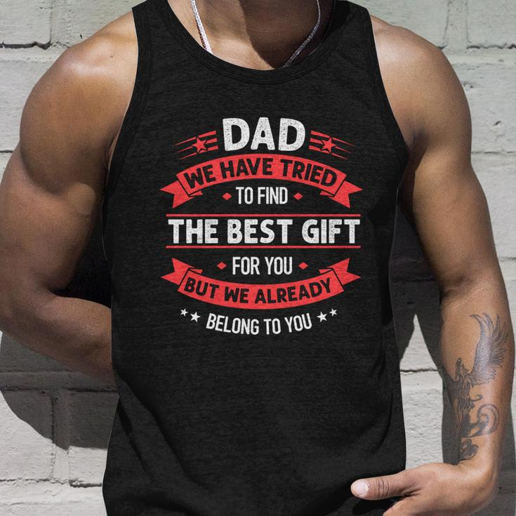 Funny Fathers Day Meaningful Gift Dad From Daughter Son Wife For Daddy Gift Unisex Tank Top Gifts for Him