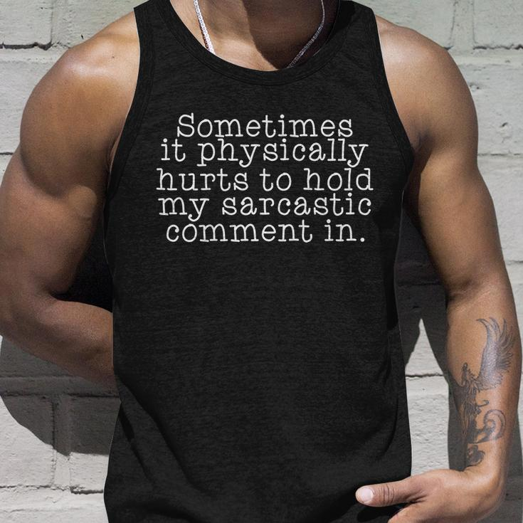 Funny Sarcastic Comment Tshirt Unisex Tank Top Gifts for Him