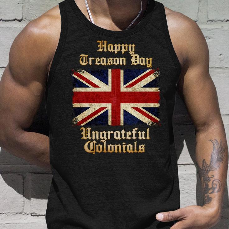 Great Britain Happy Treason Day Ungrateful Colonials Tshirt Unisex Tank Top Gifts for Him