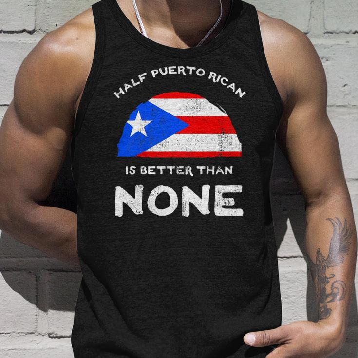 Half Puerto Rican Is Better Than None Pr Heritage Dna Unisex Tank Top Gifts for Him