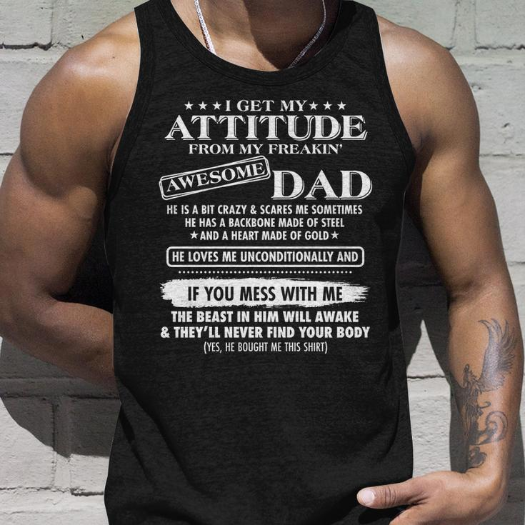 I Get My Attitude From My Freakin Awesome Dad Unisex Tank Top Gifts for Him